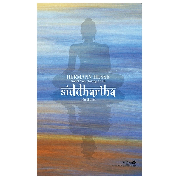 Siddatha (TB 72.000) - Hermann Hesse - 2021 - Kinh điển
