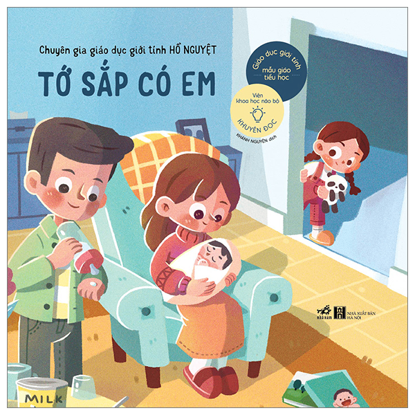 Giáo dục giới tính mẫu giáo - tiểu học - Tớ sắp có em - Hồ Nguyệt - 2023 - kỹ năn