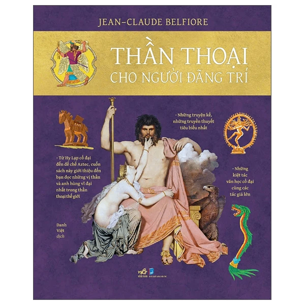 Thần thoại cho người đãng trí - Jean-Claude Belfiore - 2025 - Lịch sử văn hóa