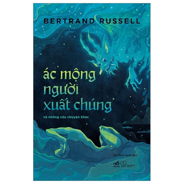 Ác mộng người xuất chúng và những câu chuyện khác (Giá bìa 110k) - BERTRAND RUSSELL - 2024 - Triết học