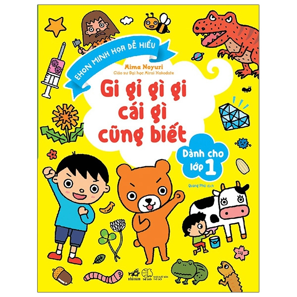 Gi gỉ gi gi cái gì cũng biết dành cho lớp 1 (TB 109.000) - Mima Noyuri - 2021 - Tim hiểu - Khám phá