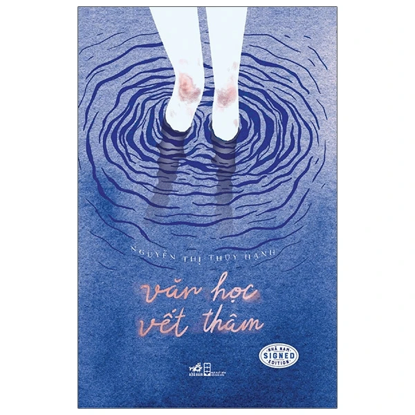 Văn học vết thâm - Nguyễn Thị Thúy Hạnh - 2021 - Thơ