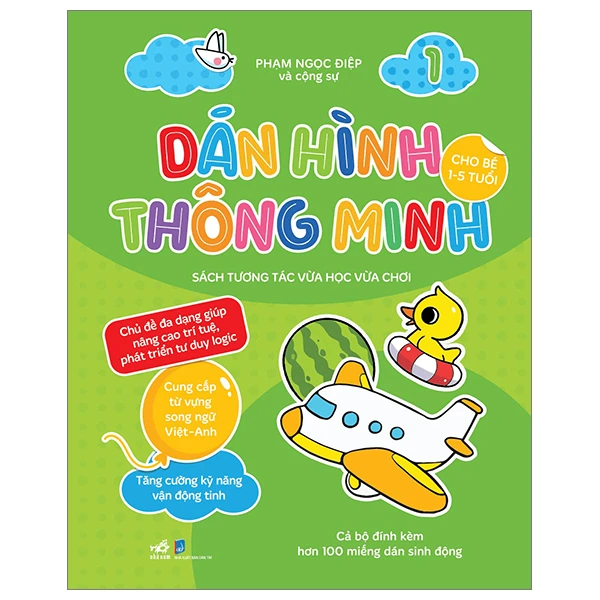 Dán hình thông minh cho bé 1-5 tuổi, tập 1 (Giá bìa 25k) - Phạm Ngọc Điệp và cộng sự - 2023 - Kỹ năng