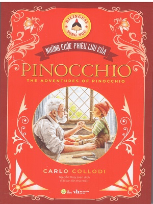 Những cuộc phiêu lưu của Pinocchio (song ngữ) - Carlo Collodi - 2024 - Đông Tây, Thiếu nhi, Văn học nước ngoài