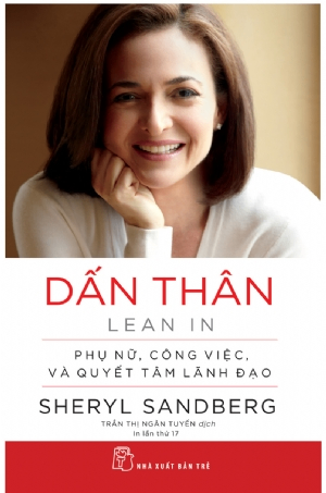 Dấn thân - Sheryl Sandberg và Nell Scovell - 2024 - Quản trị kinh doanh, Marketing, NXB Trẻ