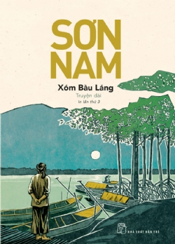 Xóm Bàu láng (mới) - Sơn Nam - 2022 - NXB Trẻ, Văn học Việt Nam