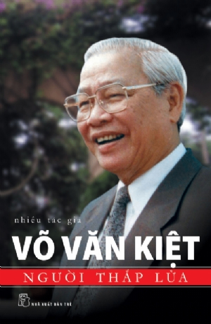 Võ Văn Kiệt - Người thắp lửa - Nhiều tác giả - 2025 - Chính trị - xã hội, NXB Trẻ