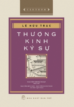 Cảo thơm. Thượng kinh ký sự (bìa cứng) - Lê Hữu Trác - Hải Thượng Lãn Ông - 2024 - NXB Trẻ, Văn học Việt Nam