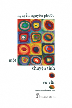 Một chuyện tình vớ vẩn - NGUYỄN NGUYÊN PHƯỚC - 2023 - NXB Trẻ, Văn học Việt Nam