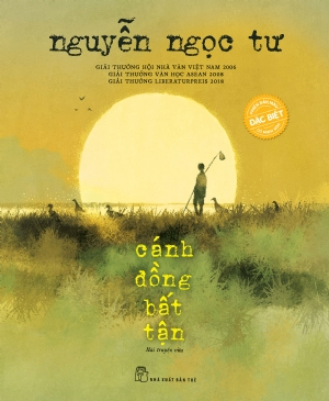 Cánh đồng bất tận (Phiên bản đặc biệt) - Nguyễn Ngọc Tư - 2021 - NXB Trẻ, Văn học Việt Nam