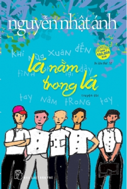 Lá nằm trong lá - Nguyễn Nhật Ánh - 2025 - NXB Trẻ, Văn học Việt Nam