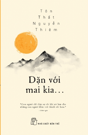 Dặn với mai kia....