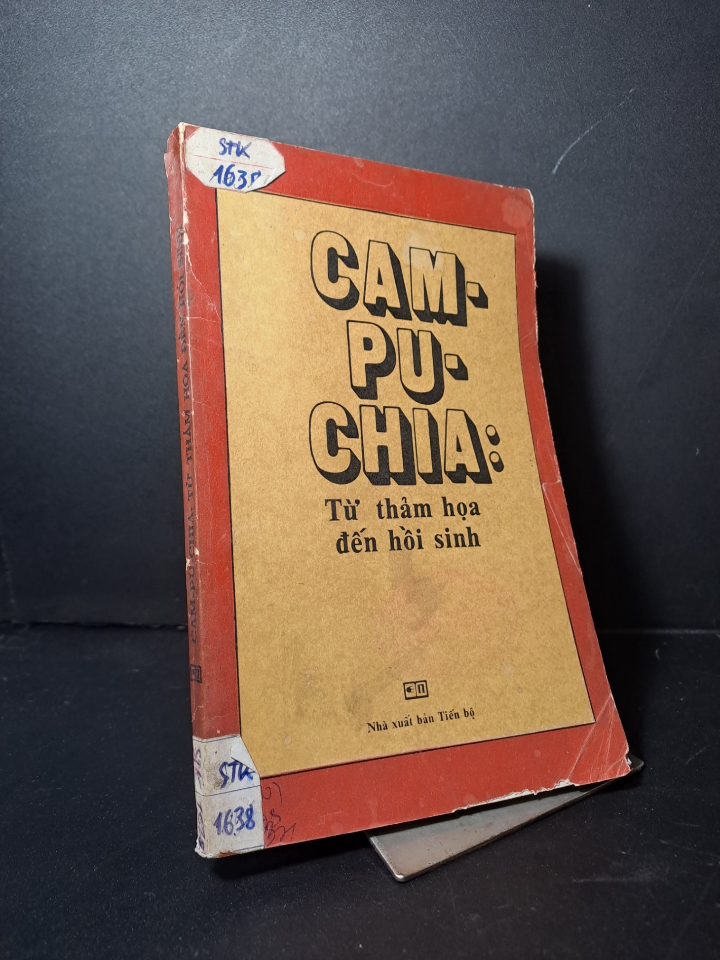 Campuchia từ thảm họa đến hồi sinh mới 80% 1986 HCM2507 LỊCH SỬ - CHÍNH TRỊ - TRIẾT HỌC