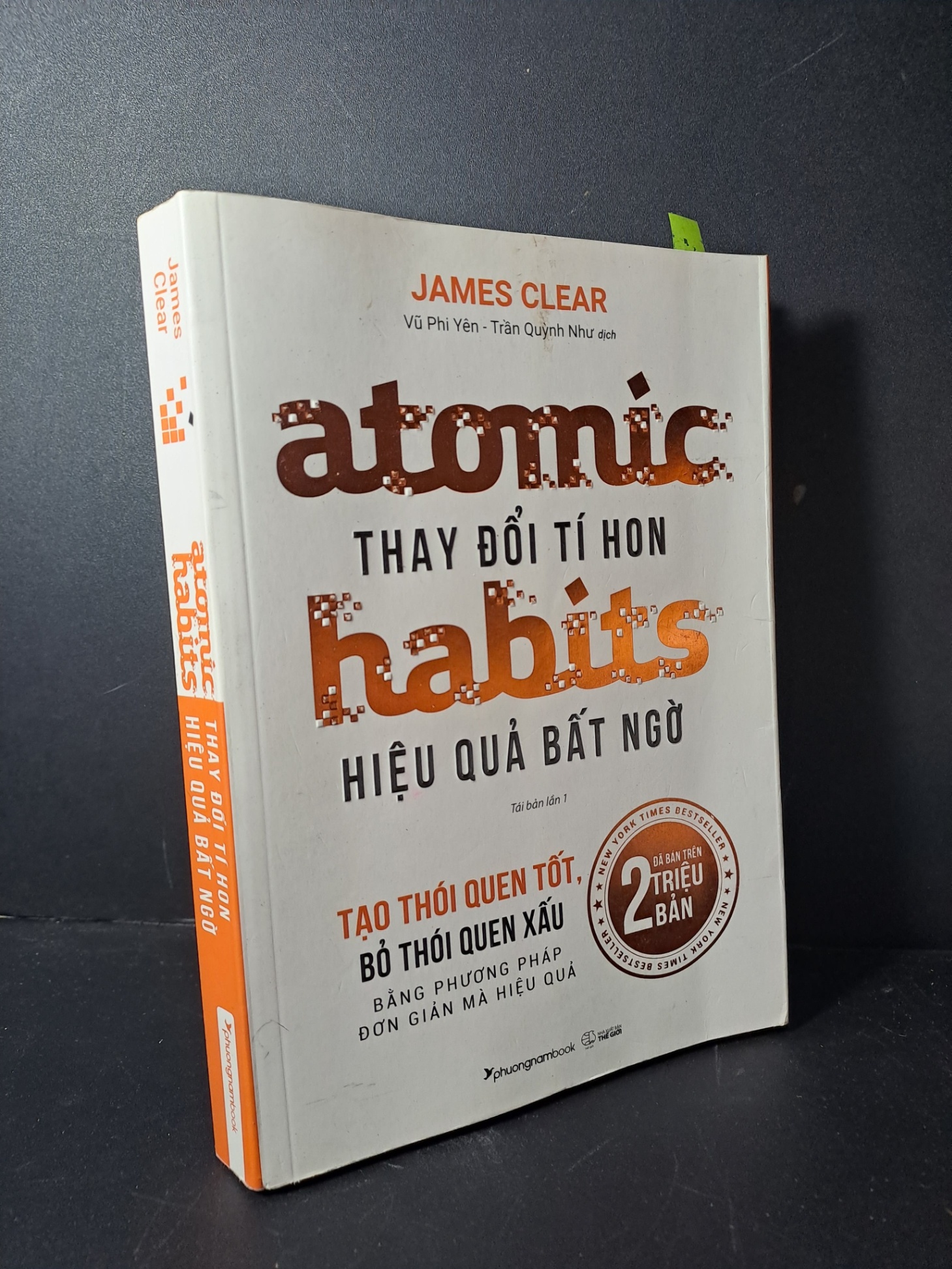 Automic Habits thay đổi tí hon hiệu quả bất ngờ mới 70%, highlight viết HCM2507 KỸ NĂNG
