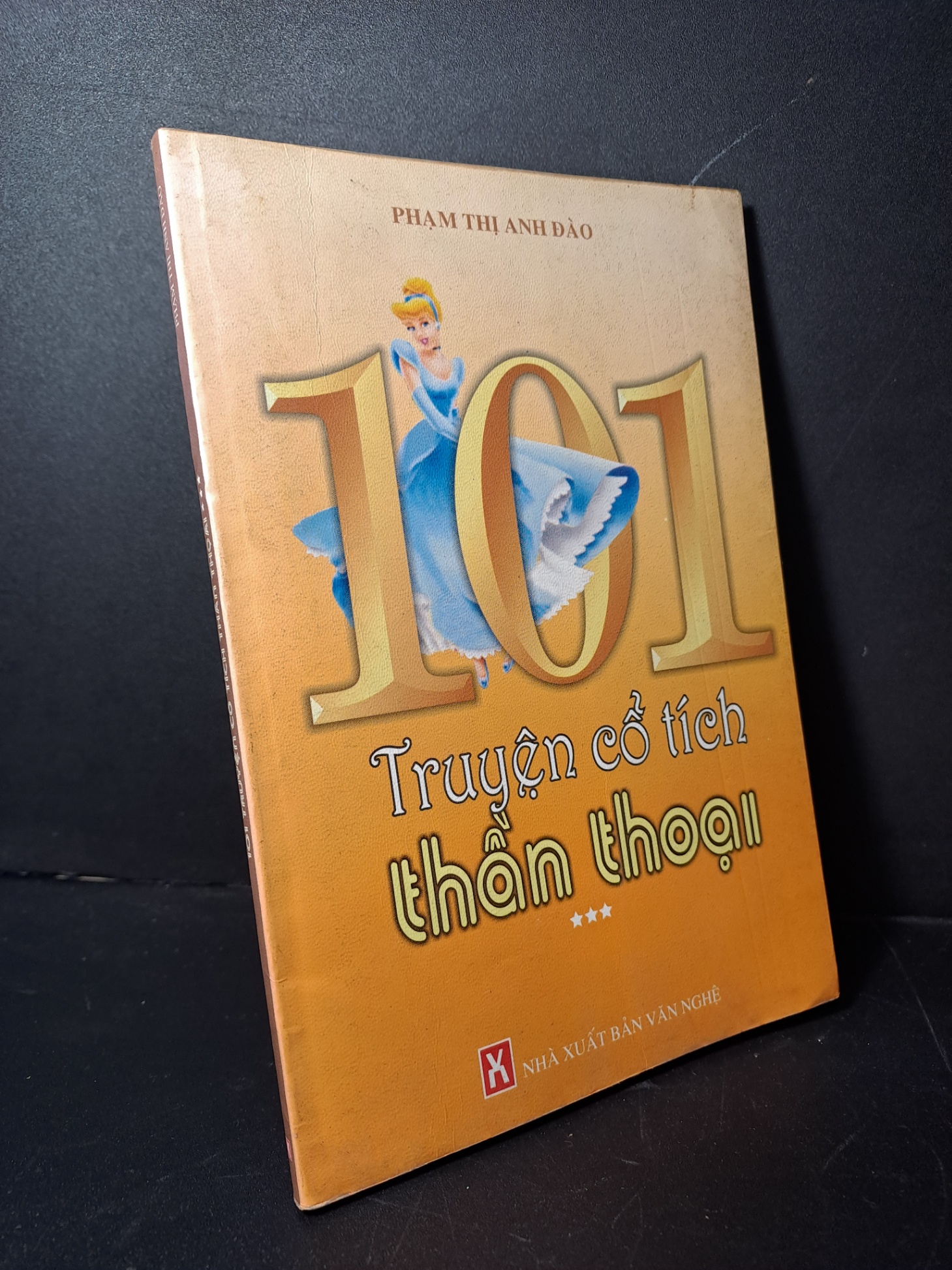 101 truyện cổ tích thần thoại - Phạm Thị Anh Đào mới 80% ố, bận nhẹ HCM2507 VĂN HỌC