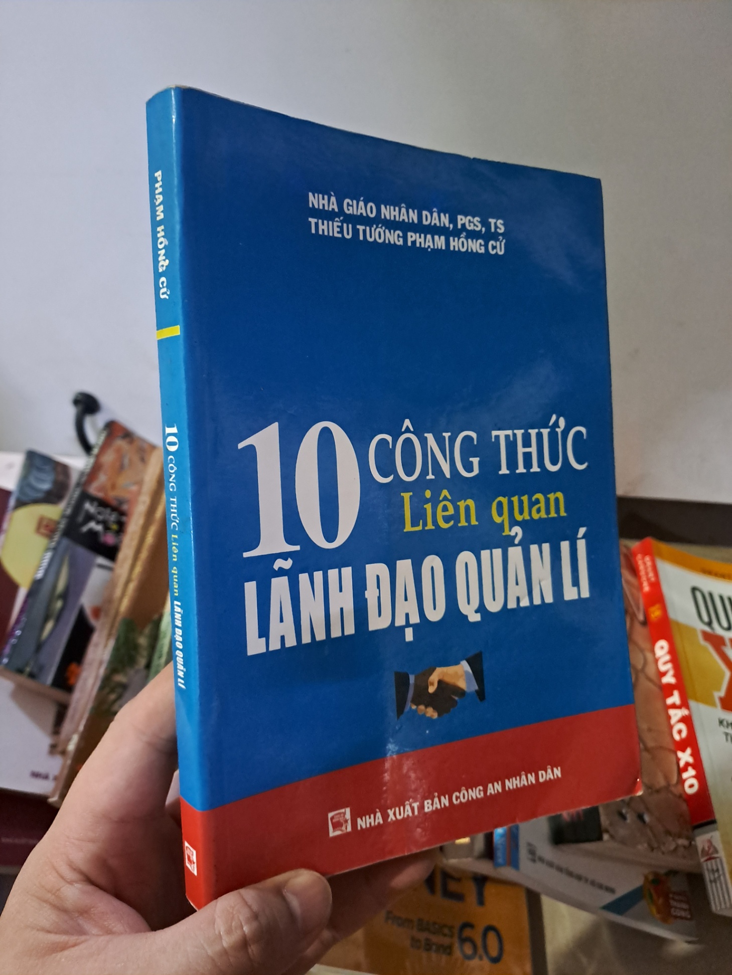 10 công thức liên quan lãnh đạo quản lí mới 80% Thiếu tướng Phạm Hồng Cử HCM0308 KỸ NĂNG