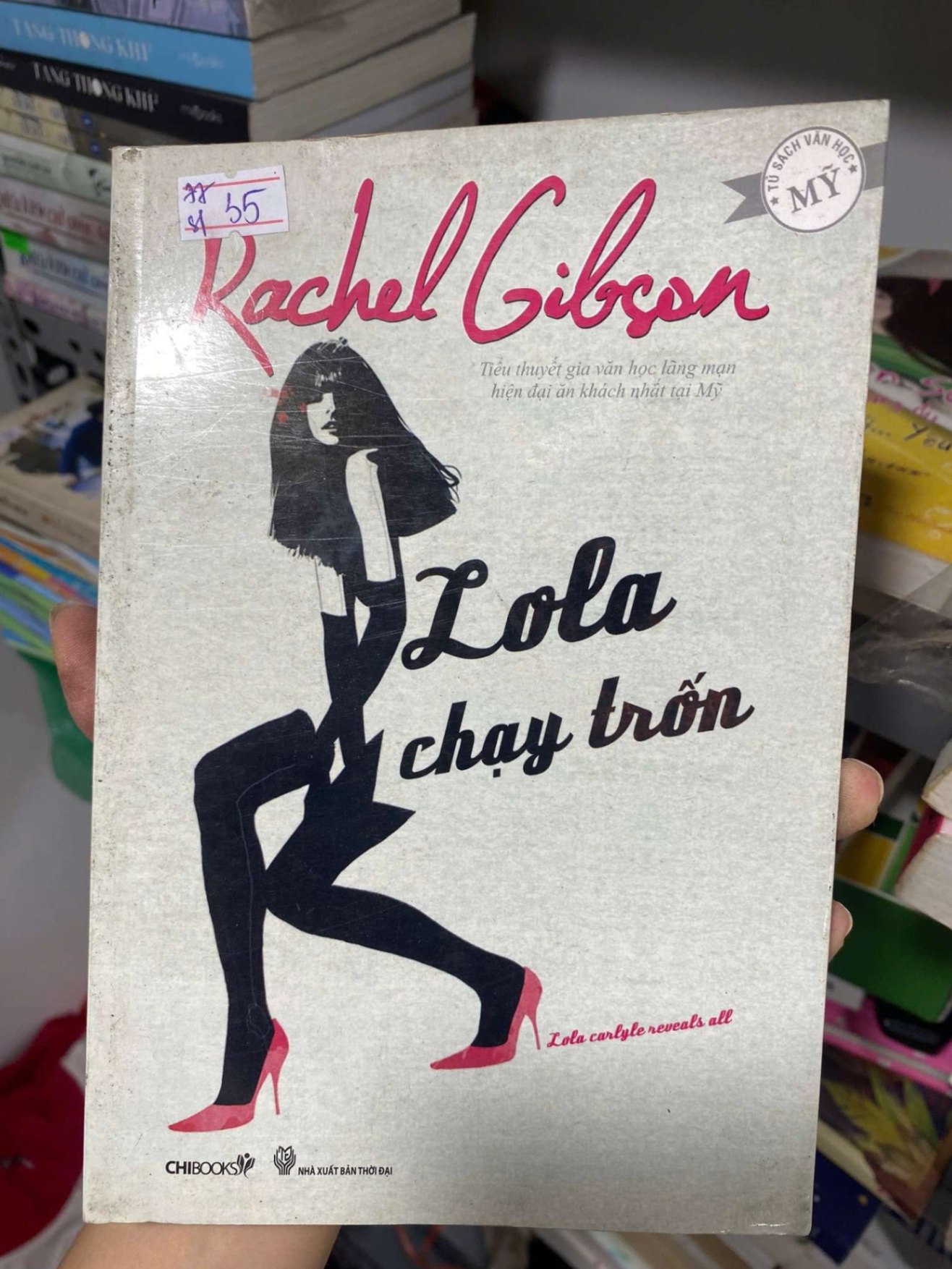 Lola chạy trốn Tiểu thuyết lãng mạn phương Tây TKB2809