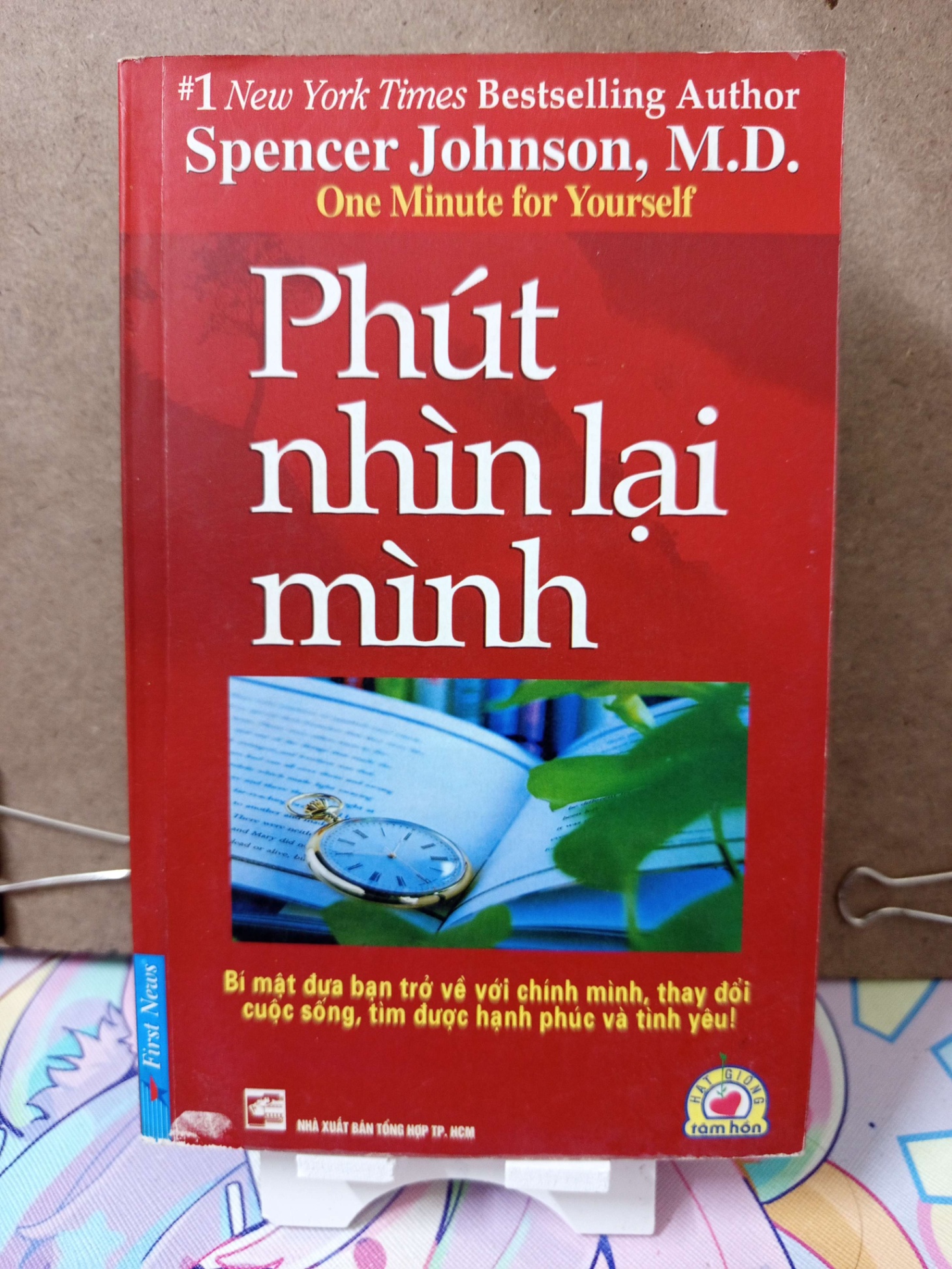 Phút Nhìn Lại Mình-One Minute for Yourself-Spencer Johnson, M.D KỸ NĂNG RUBO2809