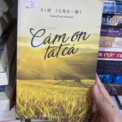 Cảm ơn vì tất cả Tiểu thuyết lãng mạn phương Tây TKB2809