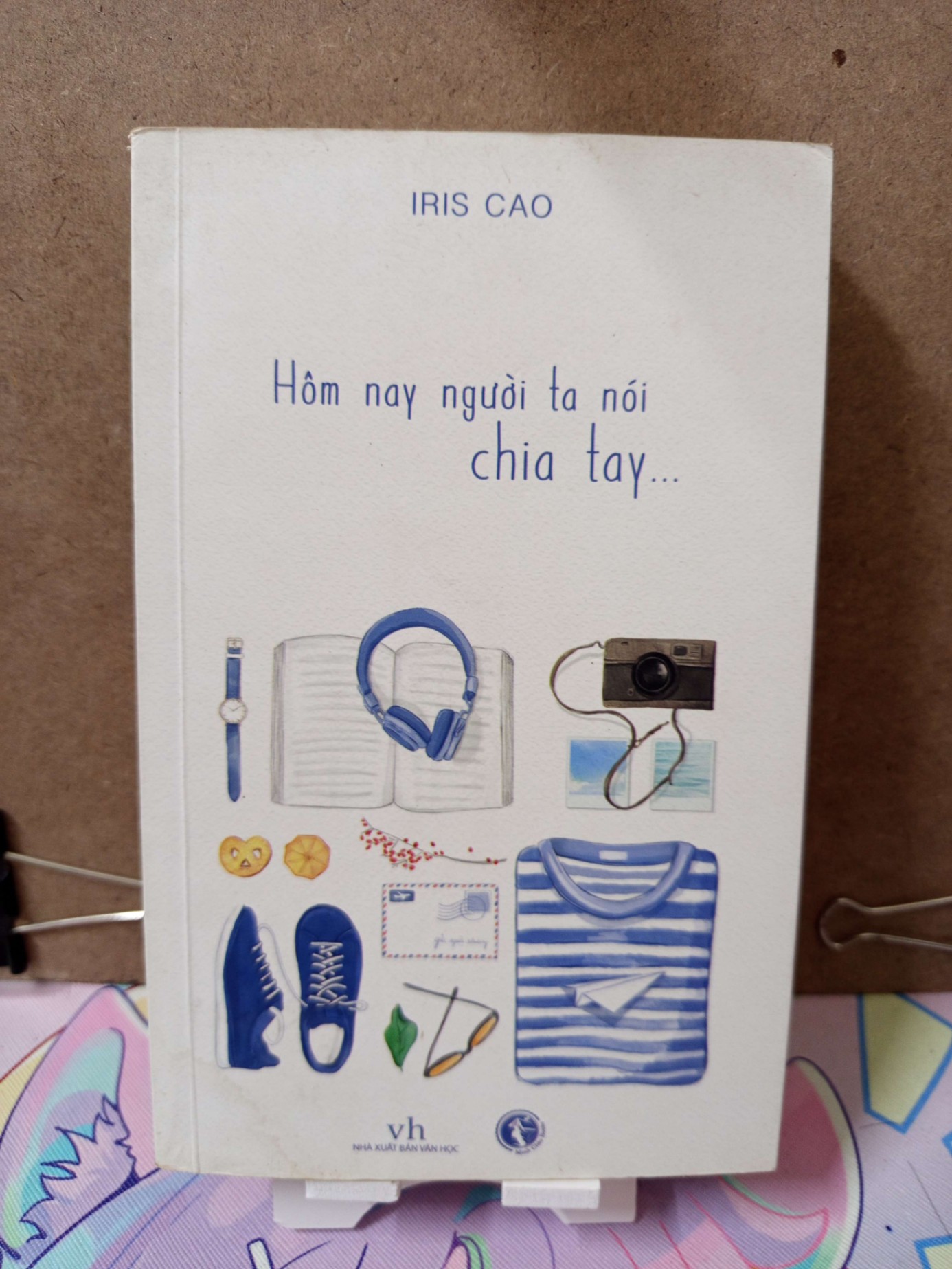 Hôm Nay Người Ta Nói Chia Tay - Iris Cao VĂN HỌC RUBO2809