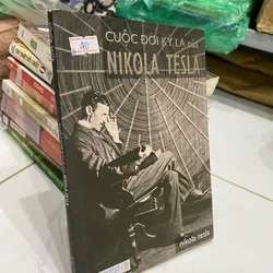Cuộc đời kì lạ của Nicolas Tesla DANH NHÂN TKB0810