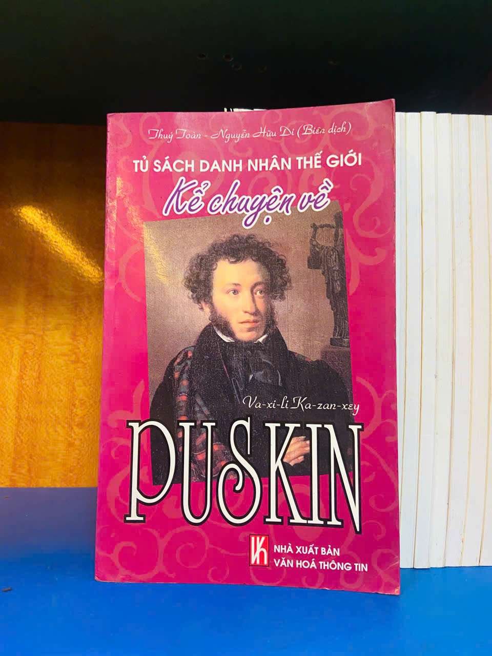 Va-xi-li Ka-zan-xey Puskin - DANH NHÂN - Văn võ - VAVO3110-72