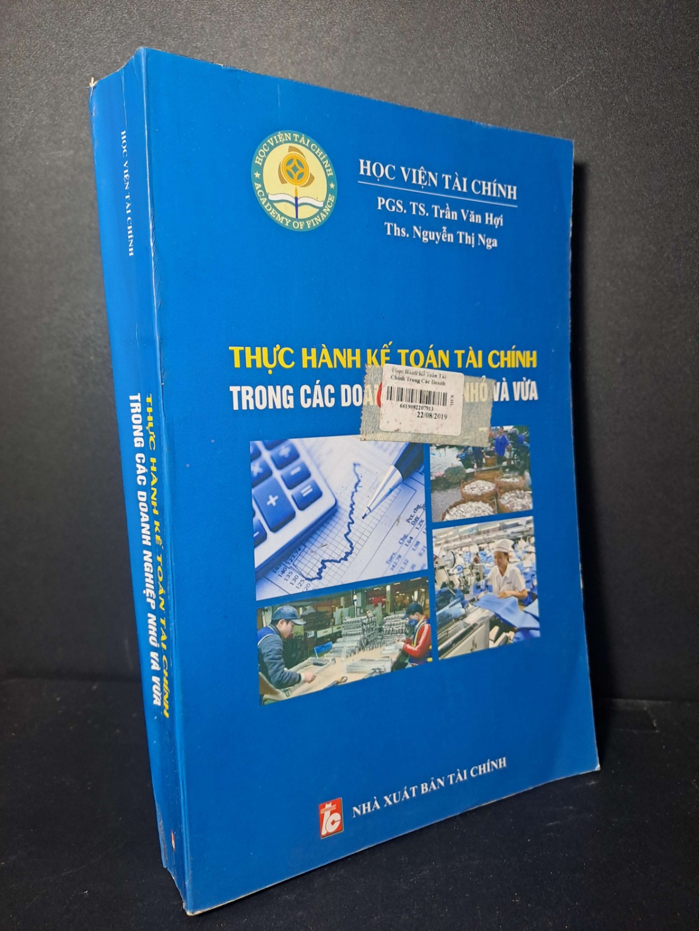 Thực hành kế toán tài chính trong các doanh nghiệp nhỏ và vừa - Trần Văn Hợi - 2018 mới 90% - KINH TẾ - TÀI CHÍNH - CHỨNG KHOÁN - HCM0111