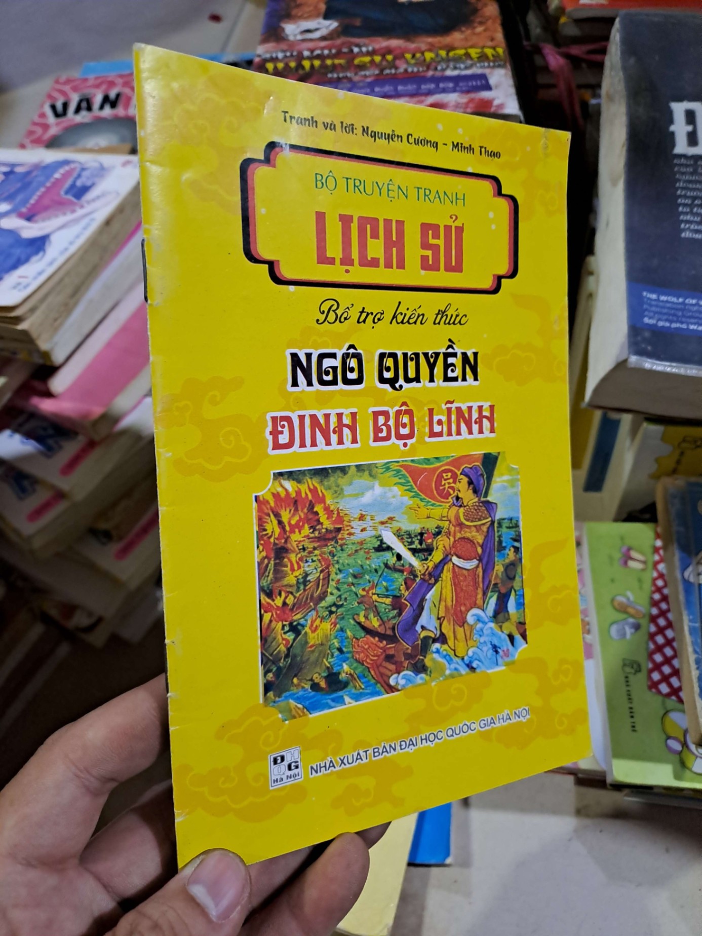 Ngô Quyền Đinh Bộ Lĩnh - Nguyễn Cương - Minh Thạo - - TẶNG SÁCH CŨ - HCM0111