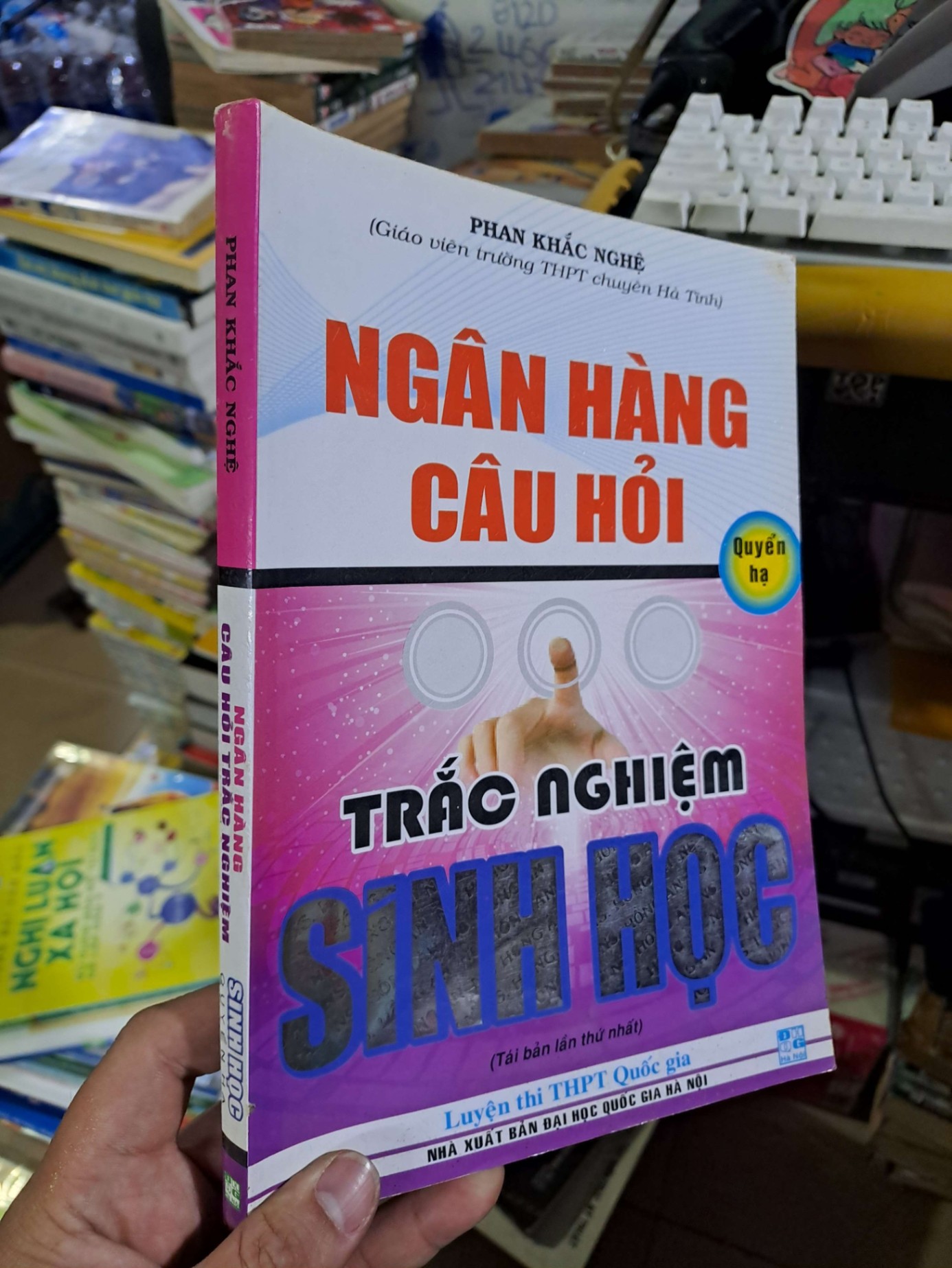 Ngân hàng câu hỏi trắc nghiệm Sinh học quyển hạ - Phan Khắc Nghệ - mới 90% - SÁCH ĐỒNG GIÁ 19K - HCM0111