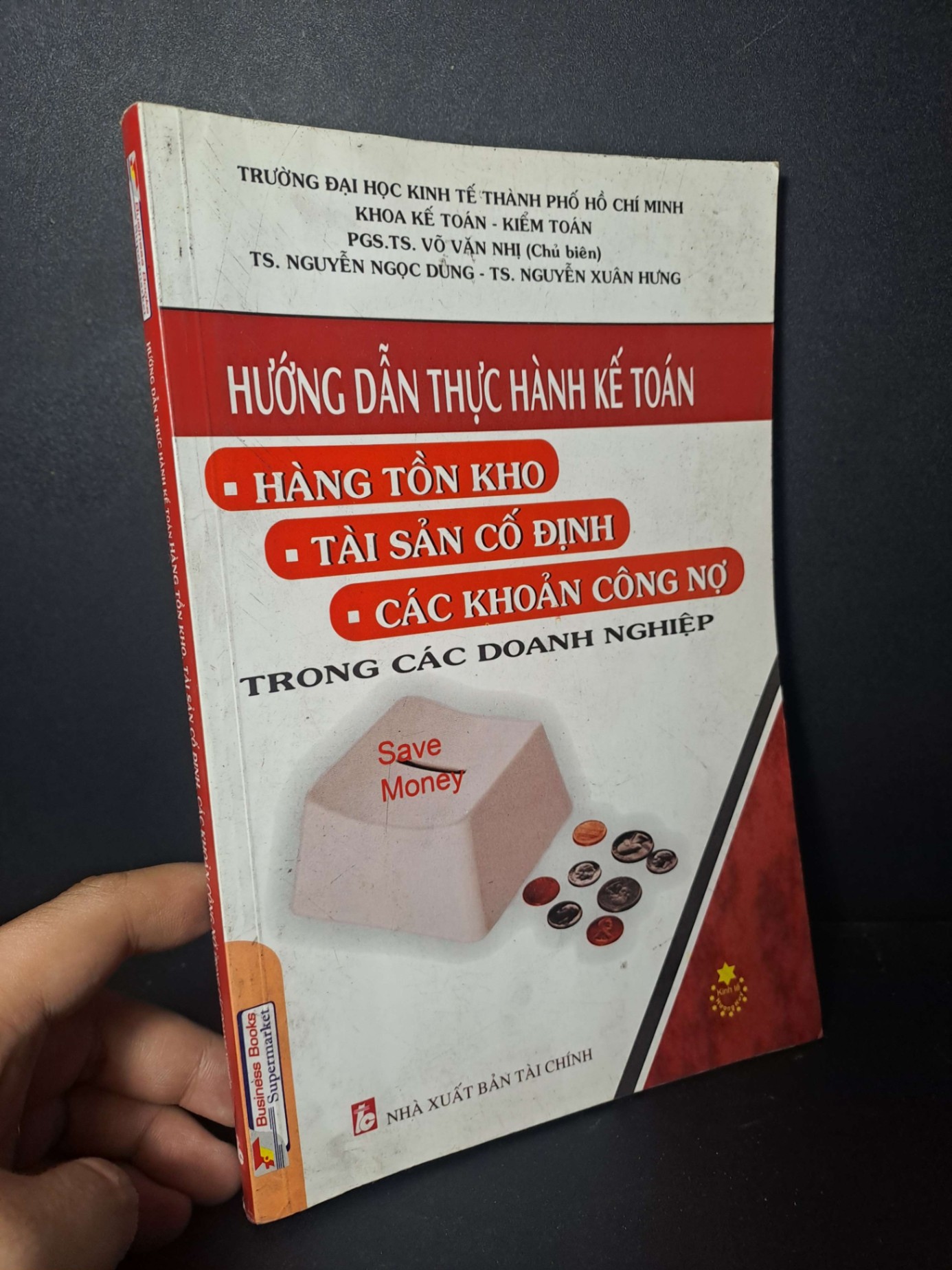 Hướng dẫn thực hành kế toán trong các doanh nghiệp - Võ Văn Nhị - 2010 mới 80% ố nhẹ - KINH TẾ - TÀI CHÍNH - CHỨNG KHOÁN - HCM0111