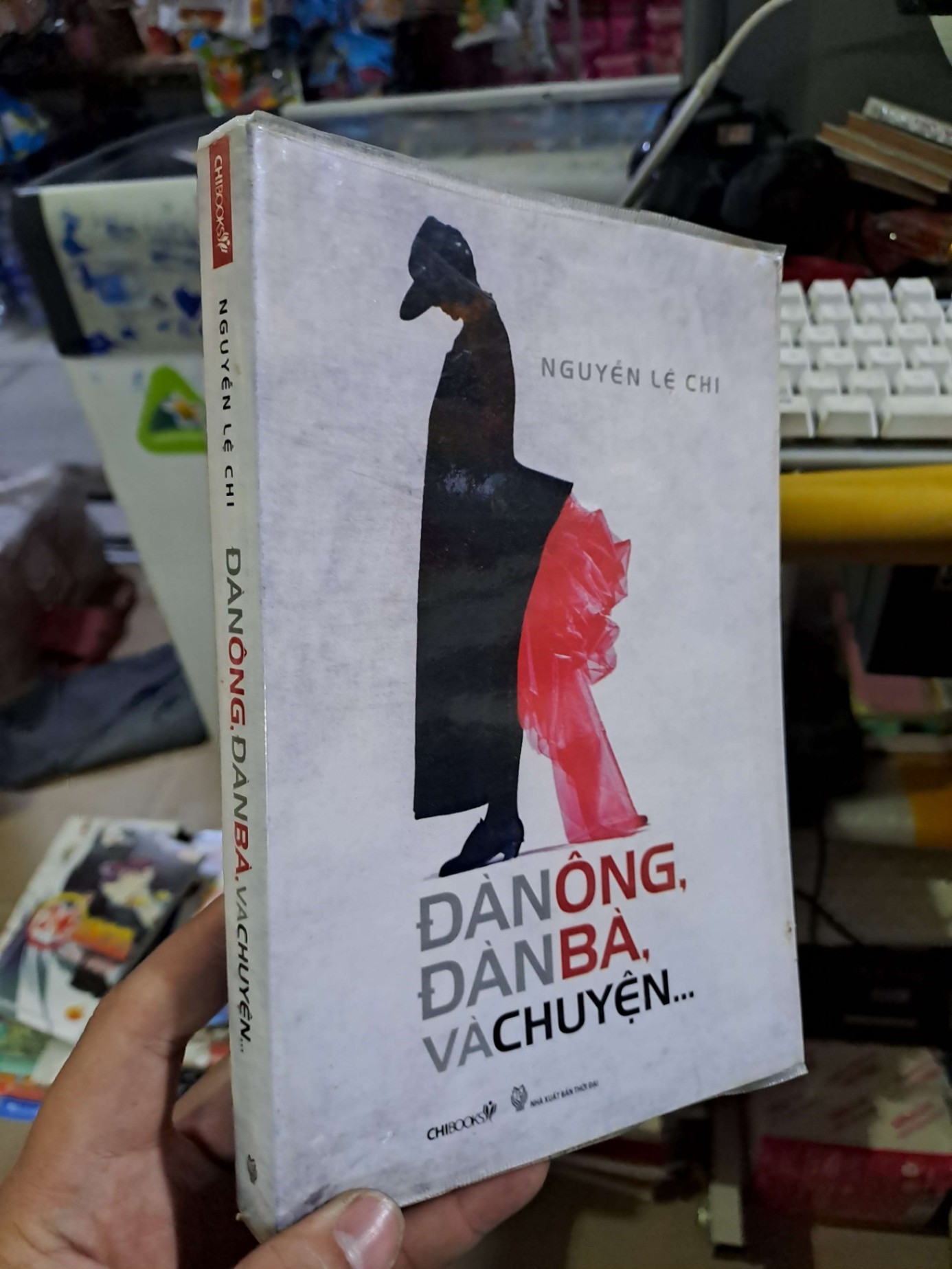 Đàn ông đàn bà và chuyện - Nguyễn Lệ Chi - 2011 mới 90% - SÁCH ĐỒNG GIÁ 19K - HCM0111