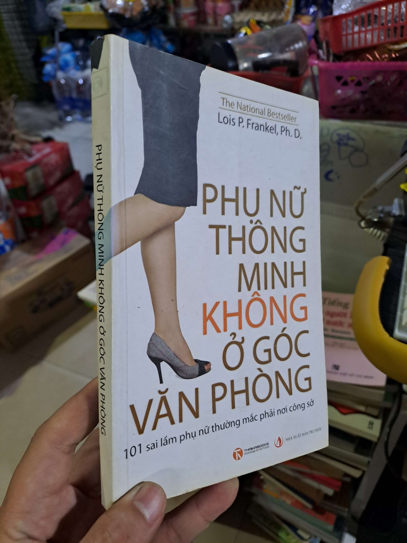 Phụ nữ thông minh không ở góc văn phòng - Frankel - 2010 mới 80% ố - KỸ NĂNG - HCM0111