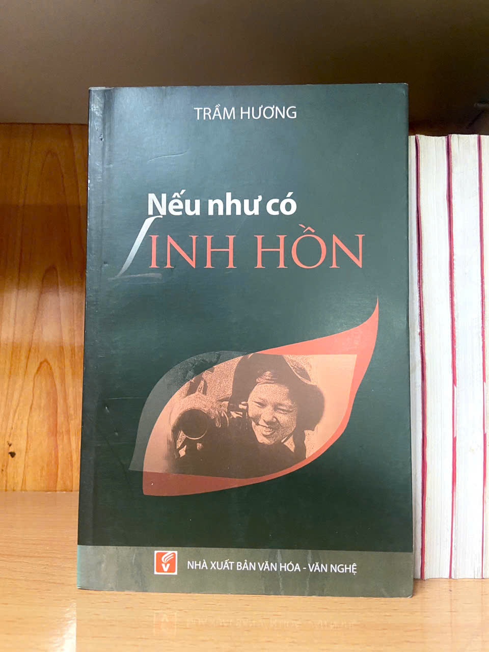 Nếu như có linh hồn - Trầm Hương - VĂN HỌC - VAVO1211