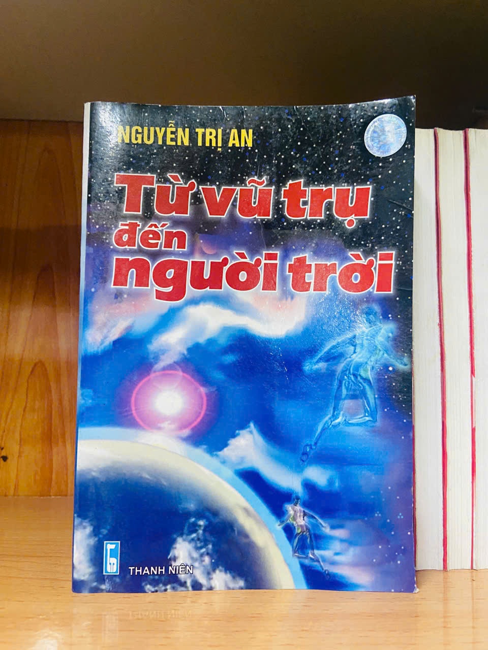 Từ vũ trụ đến người trời - Nguyễn Trị An - KHOA HỌC ĐỜI SỐNG - VAVO1211