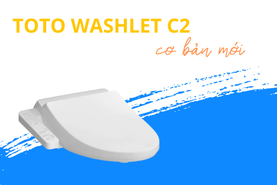 TOTO ra mắt nắp rửa điện tử TOTO WASHLET C2 cơ bản mới giá siêu tiết kiệm