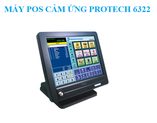 MÁY POS CẢM ỨNG PROTECH 6322