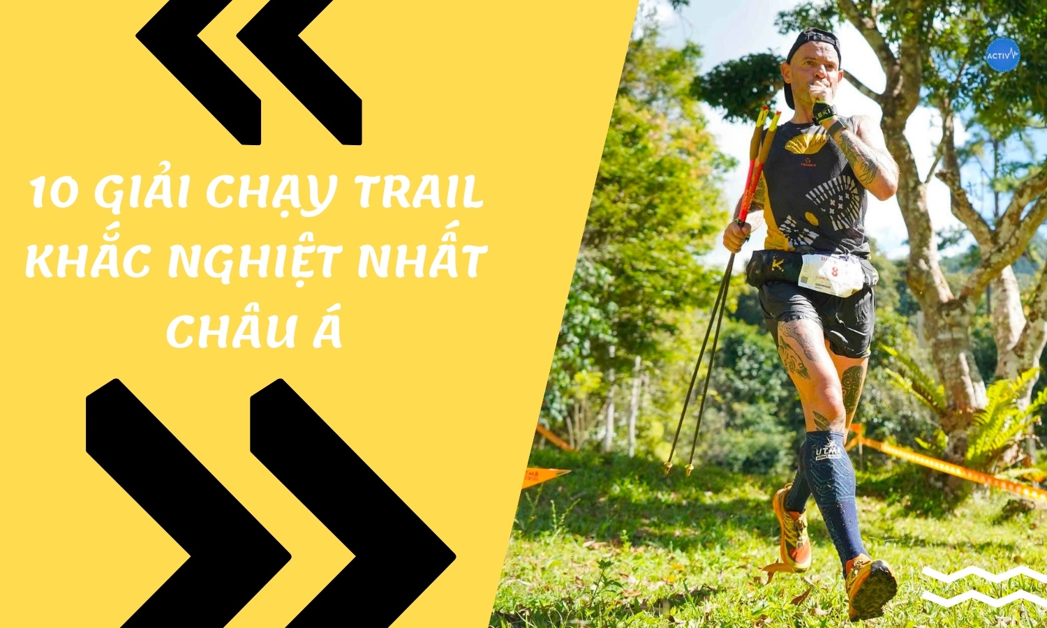 10 Giải chạy Trail khắc nghiệt nhất Châu Á