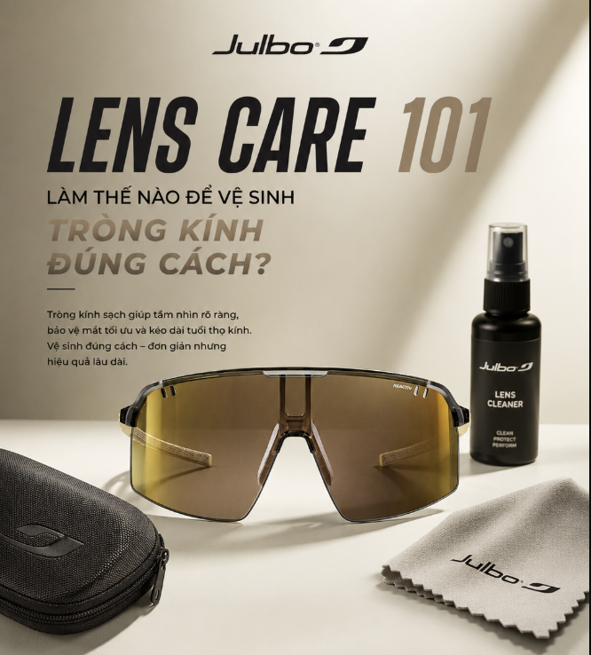 Julbo Lens Care 101 - Làm thế nào để vệ sinh tròng kính đúng cách?