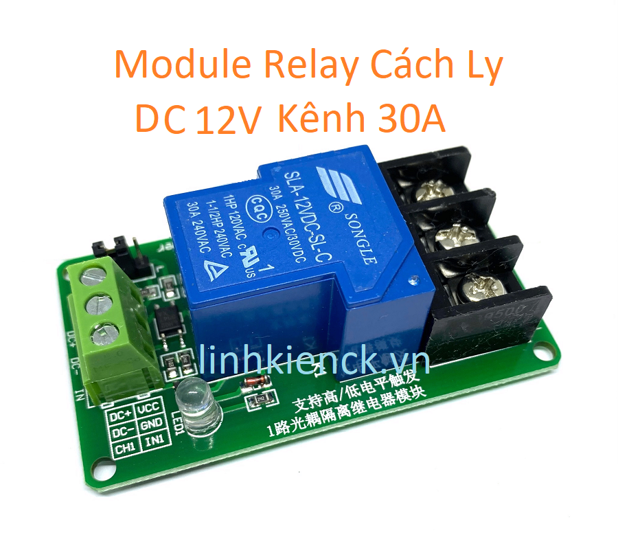 Module Relay Rơ Le Cách Ly Quang Cao Và Thấp Dc 12V 1 Kênh 30A