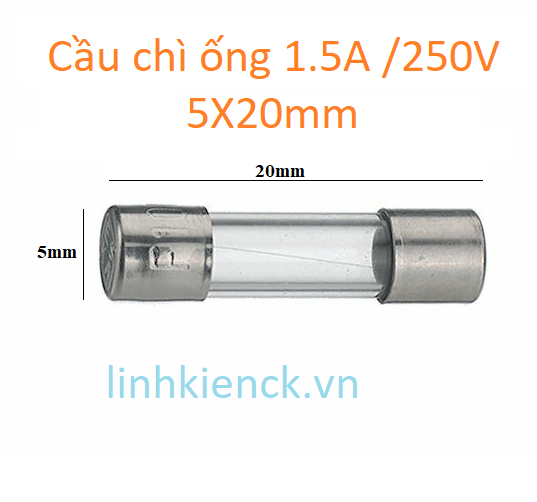 Cầu chì ống 1.5A /250V 5X20mm (10 cái)