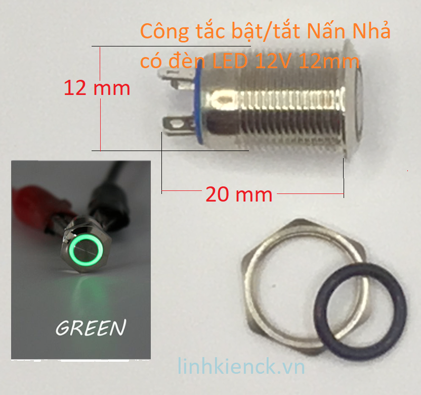 Công tắc bật/tắt Nhấn Nhả có đèn LED 12V 12mm Green (Màu Xanh Lá)