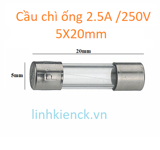 Cầu chì ống 2.5A /250V 5X20mm (10 cái)