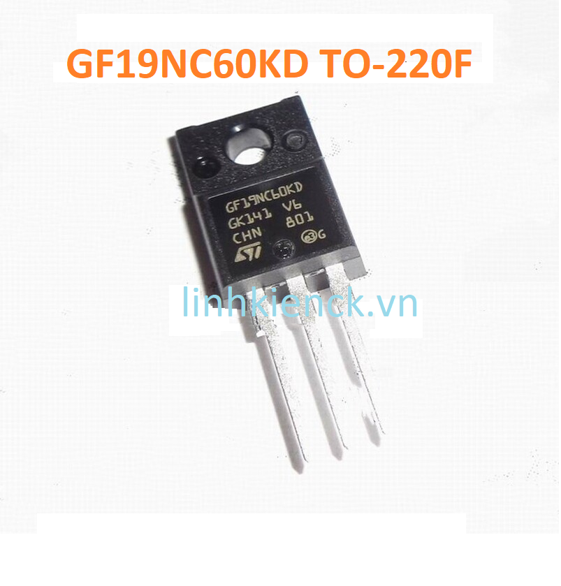 IGBT N-CHANNEL STGF19NC60KD GF19NC60KD GF19NC60 19NC60 19n60 19A 600V (Mới Chính Hãng)