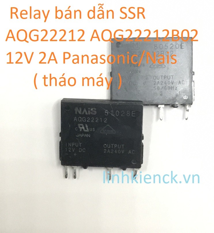 Relay bán dẫn SSR AQG22212 AQG22212B02 12V 2A Panasonic/Nais (tháo máy)