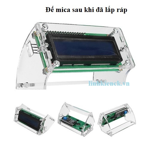 Đế - Vỏ Mica trong suốt cho màn hình LCD 1602A