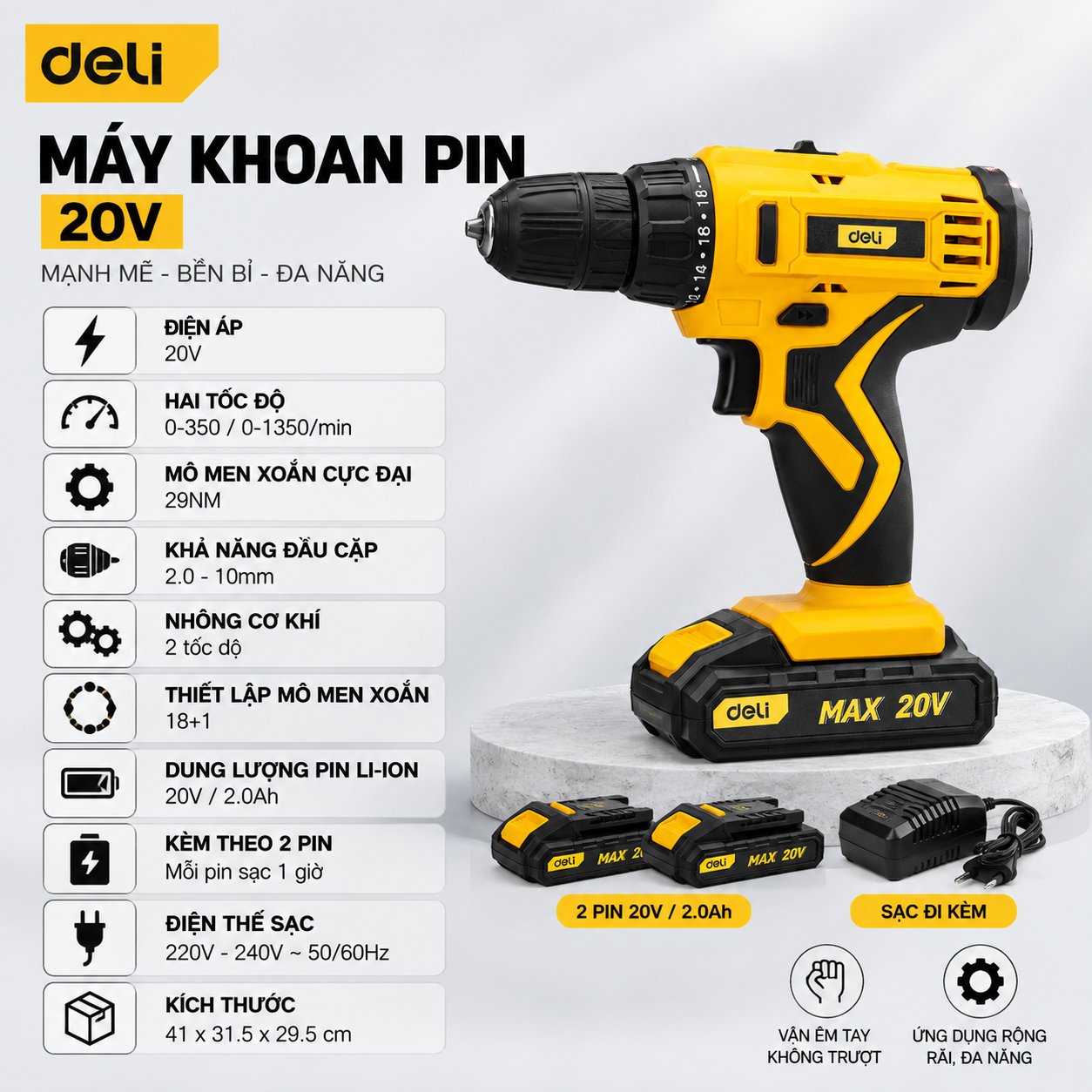 Máy khoan pin - Điện thế 20V - Hai tốc độ:0-350/0-1350/min - Mô men xoắn cực đại: 29NM