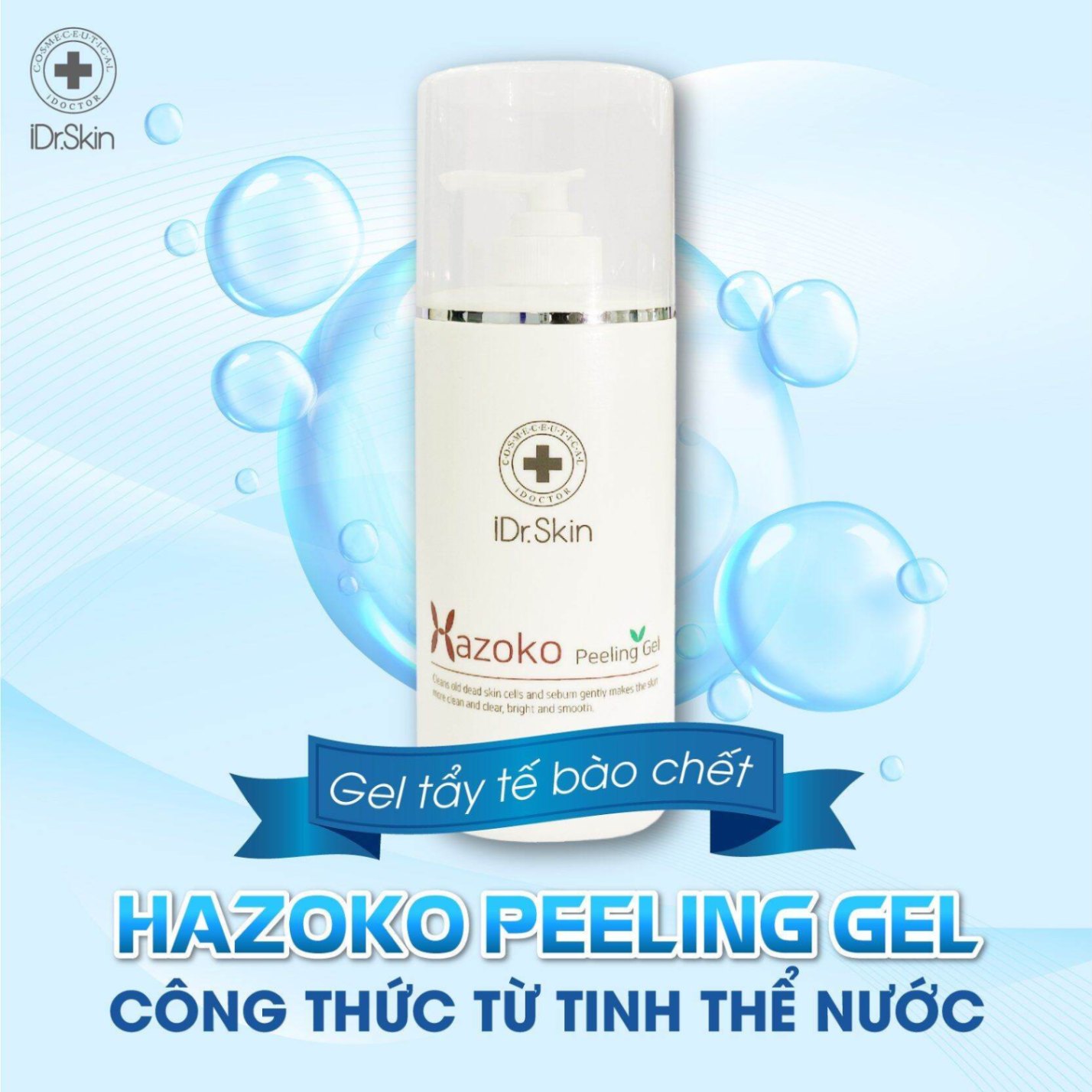 Gel tẩy tế bào chết từ tinh thể nước Hazoko Peeling Gel Idrskin