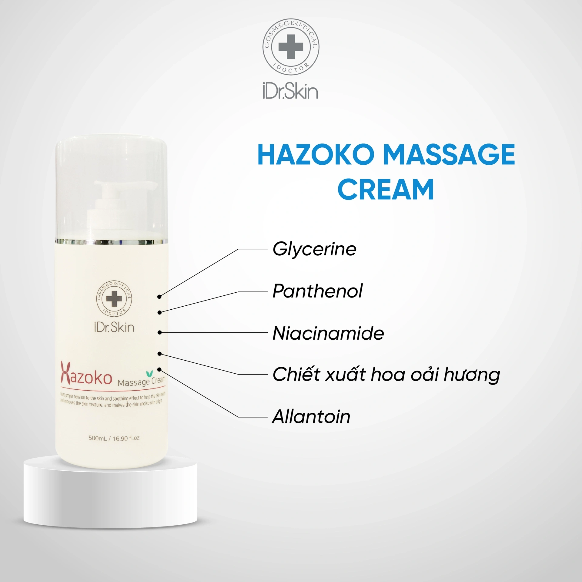 Kem dưỡng phục hồi Hazoko Massage Cream Idrskin nuôi dưỡng da sáng khoẻ