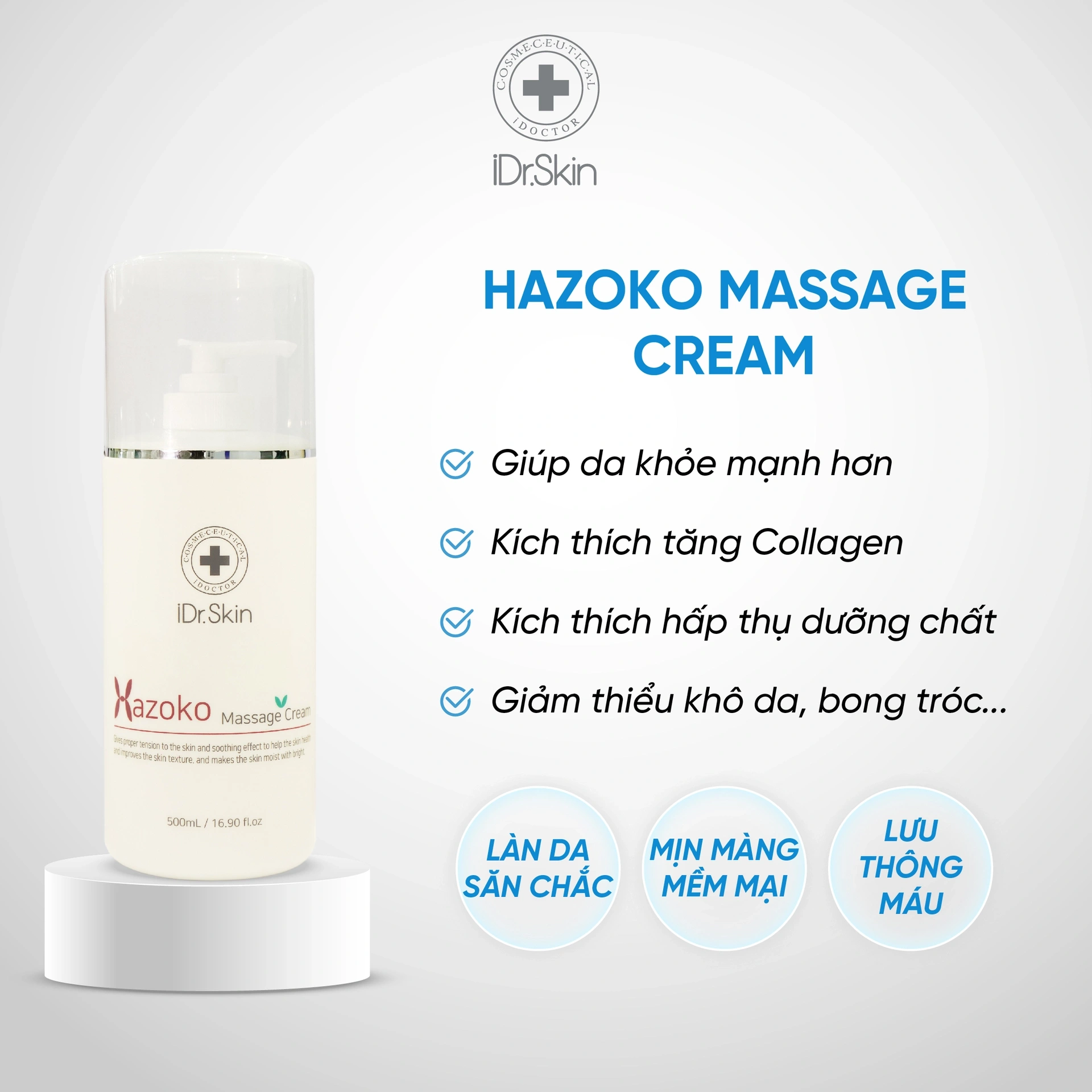 Kem dưỡng phục hồi Hazoko Massage Cream Idrskin nuôi dưỡng da sáng khoẻ