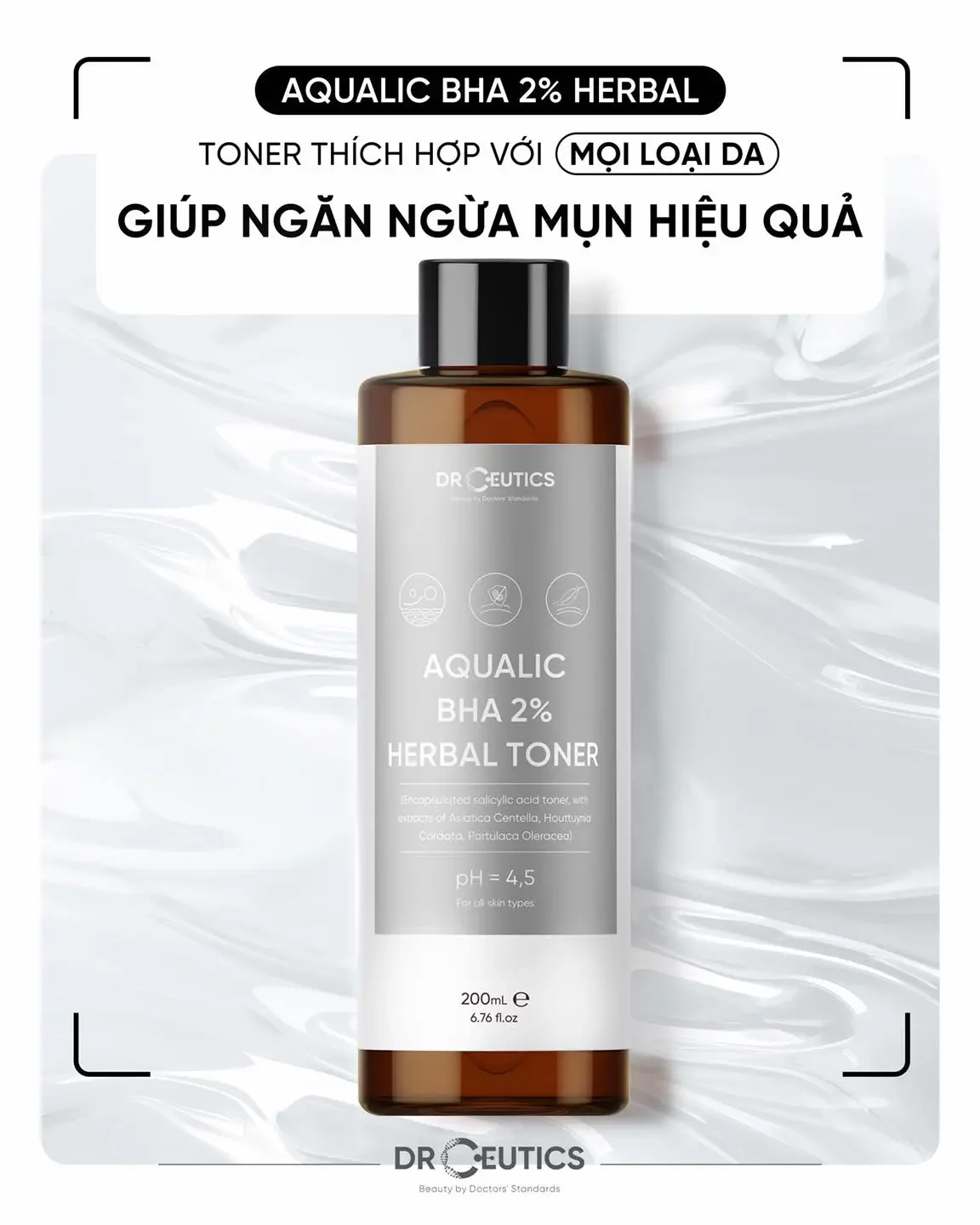 Toner giảm ngừa mụn DrCeutics Aqualic BHA 2% Herbal Toner 200ml.